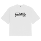 Do It Twice Tee